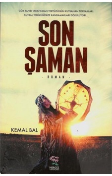 Son Şaman - Kemal Bal - Nergiz Yayınları