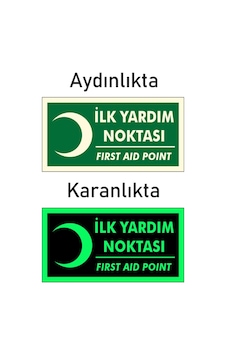 Fotolümen Fosforlu Ilk Yardım Noktası Yön Levhası Fotolümen Fosforlu Ilk Yardım Noktası Yön Levhası