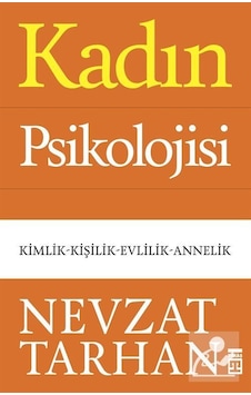 Kadın Psikolojisi - Prof. Dr. Nevzat Tarhan