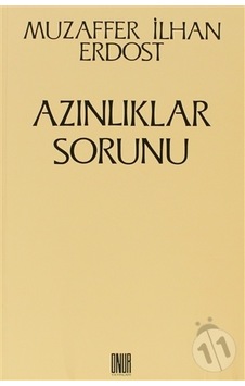 Azınlıklar Sorunu - Muzaffer İlhan Erdost - Onur Yayınları