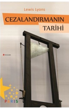 Cezalandırmanın Tarihi Cezalandırmanın Tarihi