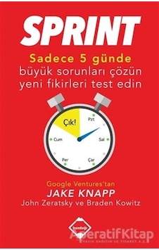 Sprint - John Zeratsky -  Jake Knapp - Buzdağı Yayınevi