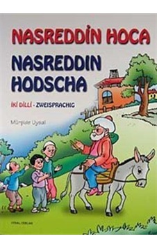 Nasreddin Hoca-Nasreddin Hodscha-Almanca Türkçe - Mürşide Uysal - Uysal Yayınevi Nasreddin Hoca-Nasreddin Hodscha-Almanca Türkçe - Mürşide Uysal - Uysal Yayınevi