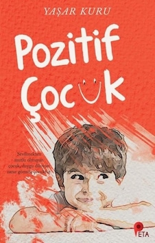 Pozitif Çocuk - Yaşar Kuru - Peta Pozitif Çocuk - Yaşar Kuru - Peta
