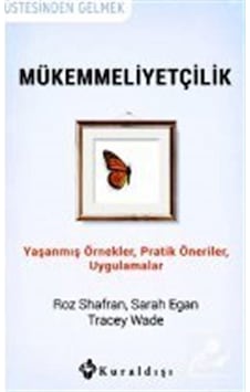Mükemmeliyetçilik - Roz Shafran Mükemmeliyetçilik - Roz Shafran