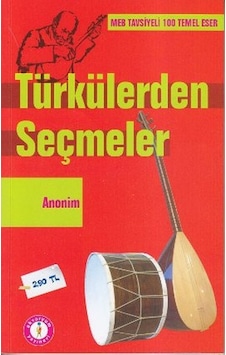 Türkülerden Seçmeler - Anonim - Akvaryum Yayınları Türkülerden Seçmeler - Anonim - Akvaryum Yayınları