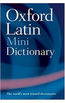 Oxford Latın Mını Dıctıonary Oxford Latın Mını Dıctıonary
