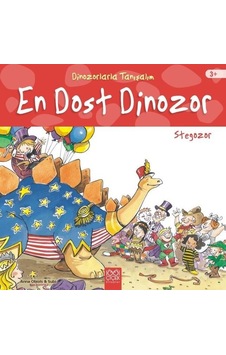 Dinozorlarla Tanışalım-En Dost Dinozor-Stegozor - Anna Obiols - 1001 Çiçek Dinozorlarla Tanışalım-En Dost Dinozor-Stegozor - Anna Obiols - 1001 Çiçek