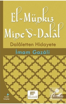 El-Münkız Mine'd - Dalal - İmam Gazali - Gelenek Yayınları