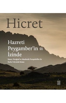 Hicret Hazreti Peygamber İn İzinde - Dlkj-893256 Hicret Hazreti Peygamber İn İzinde - Dlkj-893256