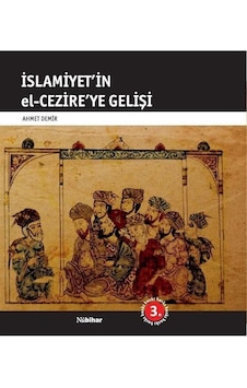 İslamiyet'in el-Cezire'ye Gelişi - Ahmet Demir - Nubihar Yayınları