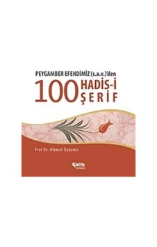 Peygamber Efendimizden 100 Hadis-i Şerif Sku: Zeusstk71a416b6e3