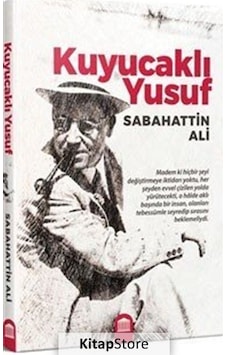 Kuyucaklı Yusuf / Sabahattin Ali N11.689 Kuyucaklı Yusuf / Sabahattin Ali N11.689
