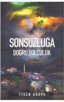 Sonsuzluğa Doğru Yolculuk Sonsuzluğa Doğru Yolculuk