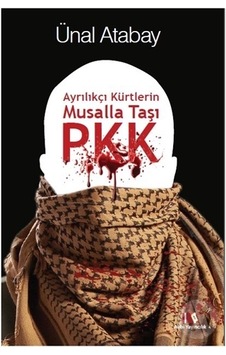 Ayrılıkçı Kürtlerin Musalla Taşı, P Kk Ayrılıkçı Kürtlerin Musalla Taşı, P Kk