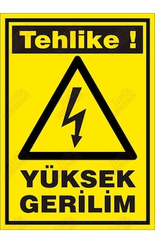 Tehlike Yüksek Gerilim Levhası Tehlike Yüksek Gerilim Levhası