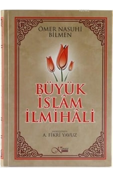Büyük Islam Ilmihali - Ömer Nasuhi Bilmen - Karaca Yayınevi