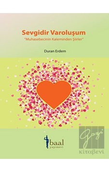 Baal Yayınevi - Sevgidir Varoluşum