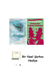 Kırılma + Tuhaf Bir Yılbaşı Öyküsü + Bir Noel Şarkısı