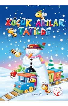 Küçük Arılar Tatilde