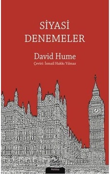 Siyasi Denemeler - David Hume - Pinhan Yayıncılık Siyasi Denemeler - David Hume - Pinhan Yayıncılık