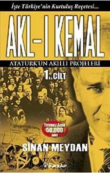 Akl-I Kemal 1. Cilt / Sinan Meydan 9789751032102 Akl-I Kemal 1. Cilt / Sinan Meydan 9789751032102