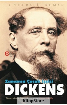 Zamanın Çocuk İşçisi Dickens - Aleksandra Annenskaya - Etkin Yayınları Zamanın Çocuk İşçisi Dickens - Aleksandra Annenskaya - Etkin Yayınları