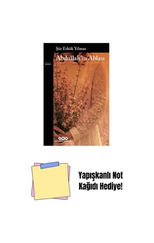 Abdullah In Ablası + Yapışkanlı Not Kağıdı Abdullah In Ablası + Yapışkanlı Not Kağıdı