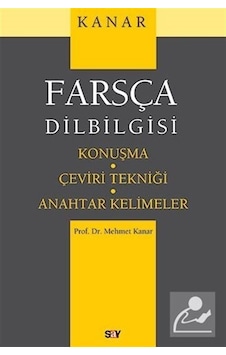Farsça Dilbilgisi / Prof. Dr. Mehmet Kanar Farsça Dilbilgisi / Prof. Dr. Mehmet Kanar