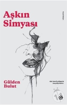 Aşkın Simyası - Gülden Bulut - Doğan Novus
