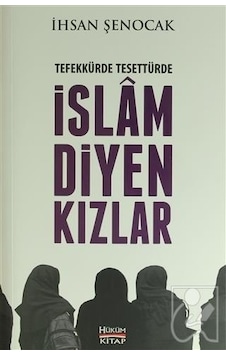 Tefekkürde Tesettürde Islam Diyen Kızlar Tefekkürde Tesettürde Islam Diyen Kızlar