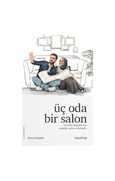 Üç Oda Bir Salon - Onur Kaplan - Hayykitap Üç Oda Bir Salon - Onur Kaplan - Hayykitap