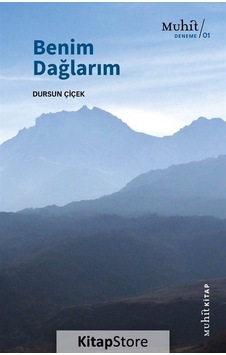 Benim Dağlarım / Dursun Çiçek Benim Dağlarım / Dursun Çiçek