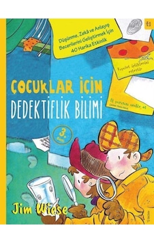Çocuklar için Dedektiflik Bilimi - Jim Wiese - Sola Kidz