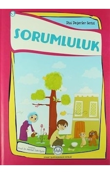 Sorumluluk - Dini Değerler Serisi 3- Diyanet İşleri Başkanlığı Sorumluluk - Dini Değerler Serisi 3- Diyanet İşleri Başkanlığı