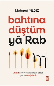 Bahtına Düştüm Ya Rab / Mehmet Yıldız
