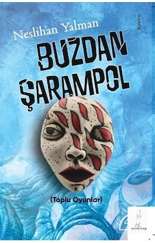 Buzdan Şarampol - Neslihan Yalman - ŞEY Kitap