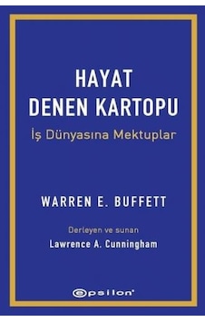Hayat Denen Kartopu: İş Dünyasına Mektuplar - Warren Buffett - Epsilon Yayınevi
