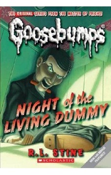Night of the Living Dummy (Goosebumps) - R. L. Stine - Scholastic Night of the Living Dummy (Goosebumps) - R. L. Stine - Scholastic