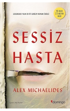 Sessiz Hasta - Alex Michaelides - Domingo Yayınevi Sessiz Hasta - Alex Michaelides - Domingo Yayınevi