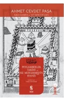 Peygamberler Tarihi Hz. Muhammed'in Hayatı - Ahmet Cevdet Paşa - İnsan Yayınları Peygamberler Tarihi Hz. Muhammed'in Hayatı - Ahmet Cevdet Paşa - İnsan Yayınları