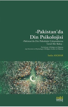Pakistan'da Din Psikolojisi / Sadia Asghar Pakistan'da Din Psikolojisi / Sadia Asghar