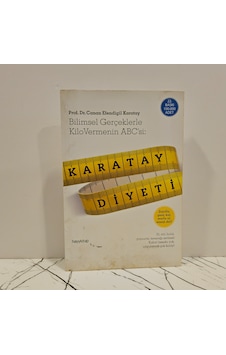 Karatay Diyeti - Bilimsel Gerçeklerle Kilo Vermenin Abc'si Karatay Diyeti - Bilimsel Gerçeklerle Kilo Vermenin Abc'si
