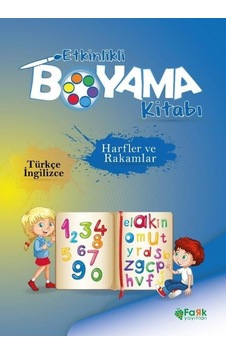 Harfler ve Rakamlar - Etkinlikli Boyama Kitabı - Türkçe - İngilizce- Fark Yayınları