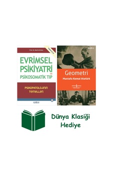 Evrimsel Psikiyatri Ve Psikosomatik Tıp + Geometri + Dünya Klasiği Hediye Evrimsel Psikiyatri Ve Psikosomatik Tıp + Geometri + Dünya Klasiği Hediye