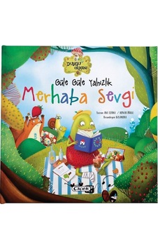 Güle Güle Yalnızlık - Merhaba Sevgi- Çiçek Yayıncılık Güle Güle Yalnızlık - Merhaba Sevgi- Çiçek Yayıncılık