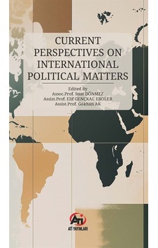 Current Perspectives On International Political Matters / Gökh...