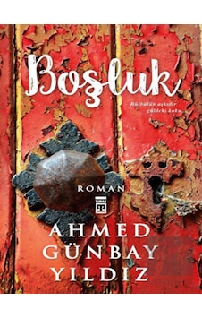 Boşluk - Ahmet Günbay Yıldız - Timaş Yayınları Boşluk - Ahmet Günbay Yıldız - Timaş Yayınları