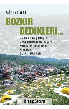 Bozkır Dedikleri / Mithat Arı