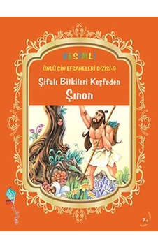 Şifalı Bitkileri Keşfeden Şınon - Duan Lixin - Kaynak Çocuk